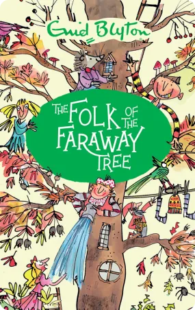 The Folk of the Faraway Tree