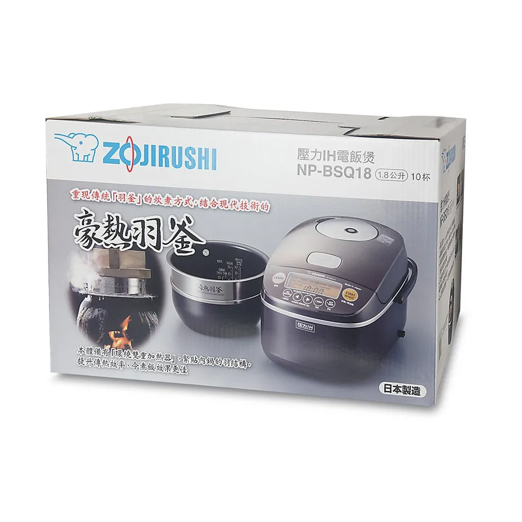 Zojirushi Rice Cooker NP-BSQ10/18 <IH Pressure> (Made in Japan)